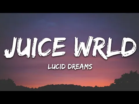 Download MP3 Juice Wrld - Lucid Dreams (Lyrics) 💔