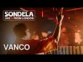 Download Lagu Vanco | Sondela LIVE from London 25.04.2025 | Afro-House/Afro-Tech Mix