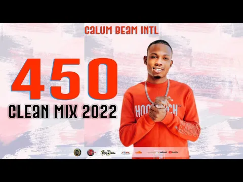 Download MP3 450 Mixtape Clean 2022 / 450 Mix Clean / 450 Dancehall Mix Clean