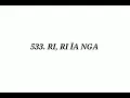 Lagu LB No. 533 - Ri, Ri Ïa Nga