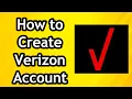 How to Create Verizon Account 2024