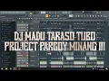 Download Lagu DJ MADU TARASO TUBO | PROJECT PARGOY MINANG III