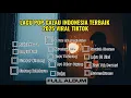 Full Album Pop Galau Indonesia | Terbaik 2025 - Viral Tiktok