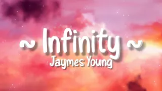 Download Jaymes Young - Infinity (Lyrics) | cause i love you for infinity MP3