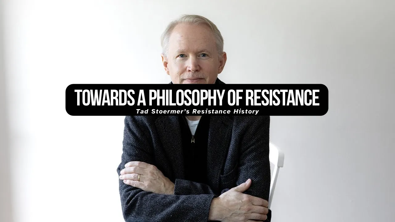Resistance Dispatch | Towards a Philosophy of Resistance