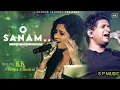Download Lagu O Sanam - Shreya Ghoshal \u0026 KK || Latest songs 2022 ||