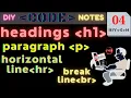 DIY CODE NOTES HTML HEADINGS AND PARAGRAPH JULSTUB