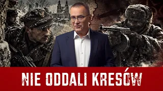 Kresów nie oddaliśmy bez walki. Zapomniana wojna Polaków