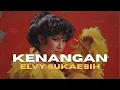 Elvy Sukaesih - Kenangan (Official Lyric Video)