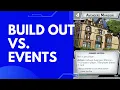 Reddit Reply - Building Out vs Events