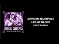 Lagu Avenged Sevenfold - Lips Of Deceit (Lirik \u0026 Terjemah)