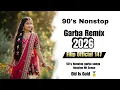Lagu 90's Nonstop garba Remix 2026 ( old is gold ) #nonstop