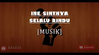 Download SELALU RINDU - INE SINTHYA (KARAOKE) | ADESTA ENTERTAINMENT MP3