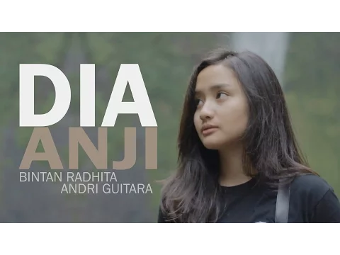 Download MP3 Dia - Anji (Bintan Radhita, Andri Guitara) cover