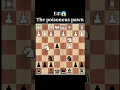 Download Lagu Scandinavian Gambit : Discover the Poisonous😱 pawn! #shorts #chess #gambit