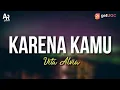 Karena Kamu - Vita Alvia (LIRIK) | DJ REMIX Karena kamu aku rela menunggu