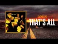 Genesis - That s All