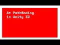 A Pathfinding in Unity 3D
