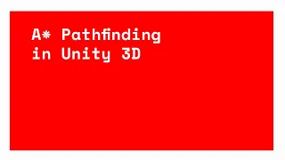 A Pathfinding in Unity 3D