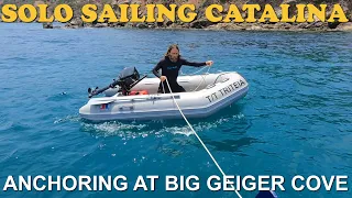 Solo Anchoring at Big Geiger Cove on Catalina Island