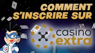 Comment s inscrire sur CASINO EXTRA