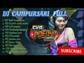Download Lagu DJ CAMPURSARI FULL BASS