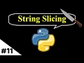 Hindi What is string slicing in python 3 Machine Learning Tutorials in hindi