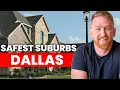 What Are The Safest Dallas Suburbs