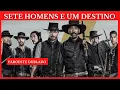 Download Lagu Sete Homens e um Destino - Filme Faroeste