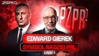 EDWARD GIEREK - KOLEJKI, ABSURDY I COCA-COLA. DROGA DO WŁADZY (CZ. 1)