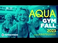 🔥 Aqua Gym Fall 2023 – 128 BPM / 32 Count (60-Min Session)