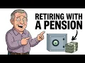 How a Pension Changes Everything in Retirement