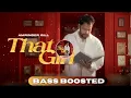 That Girl (Bass Boosted) | Amrinder Gill | Dr Zeus | Raj Ranjodh | Judaa 3 | #newsong #bassboosted