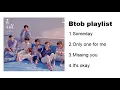 Download Lagu 💙【BTOB】Playlist 2018💙