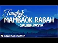 Lagu Salwa Pasya - Tungkek Mambaok Rabah (Lirik) | Bagumam galak kutiko lai di nan tido kok samo manangih