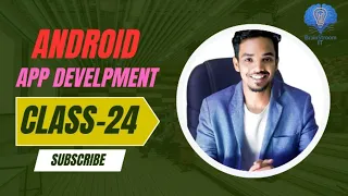 Android App Development Class-24 By Jubayer Ahmed Bangla Tutorial