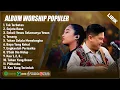 Download Lagu UNDVD \u0026 GMS LIVE FULL ALBUM PILIHAN TERBAIK 2025 (LIRIK) LAGU ROHANI KRISTEN TERBARU 2025 TERPOPULER