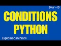 Conditional Statements in Python If-Else Conditional Statements in Python Python Tutorial - 11