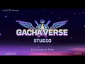 Lagu Gachaverse Studio (Main Menu Theme) Extended