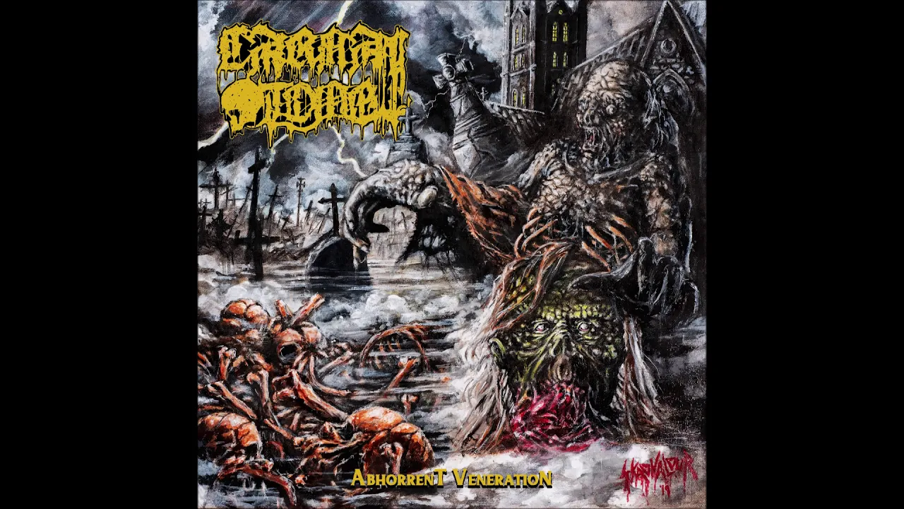 Carnal Tomb • Abhorrent Veneration (Full Album | 2019)