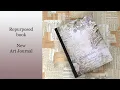 How to repurpose a novel into an Art Journal