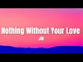 Download Lagu JIN(진) - ‘Nothing Without Your Love’ Lyrics