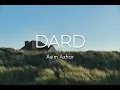 Asim Azhar - Dard (Lyrical Video) Durefishan Saleem | Kunaal Vermaa
