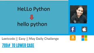 Leetcode 709 To Lower Case Code Explanation Walkthrough Easy