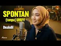 Lagu SPONTAN (tanpa) UHUY - DEABDIL | Reggae Cover by Ameera