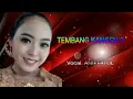 Download Lagu Tembang Kangen 2 Voc Aniffatul CSSG Tulungagung
