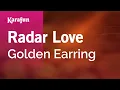 Download Lagu Karaoke Radar Love (Albumversie) - Golden Earring *