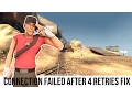 TF2 Server Tutorial Connection Failed After 4 Retries Fix