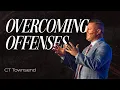 Overcoming Offenses Pastor CT Townsend Victory Baptist Church