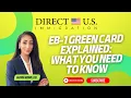 EB-1 Green Card Explained What You Need to Know EB-1 green card Direct U S Immigration